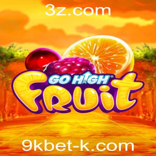 Descubra o Inovador Jogo GoHighFruit: Uma Nova Era no Entretenimento Digital com 9kbet