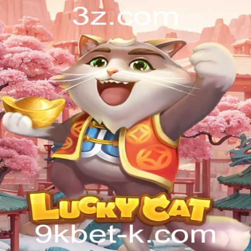 Descubra o Fascinante Mundo do Jogo LuckyCat no 9kbet