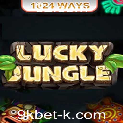 Descubra LuckyJungle1024: O Novo Sucesso das Apostas com 9kbet